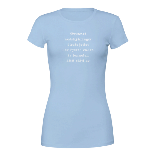 Nedskjæring i budsjettet -Morsom Tekstprint - Norsk design