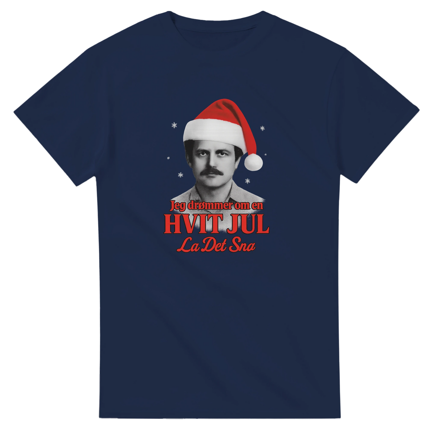 Jeg Drømmer Om En Hvit Jul -Morsom Tekstprint - Norsk design