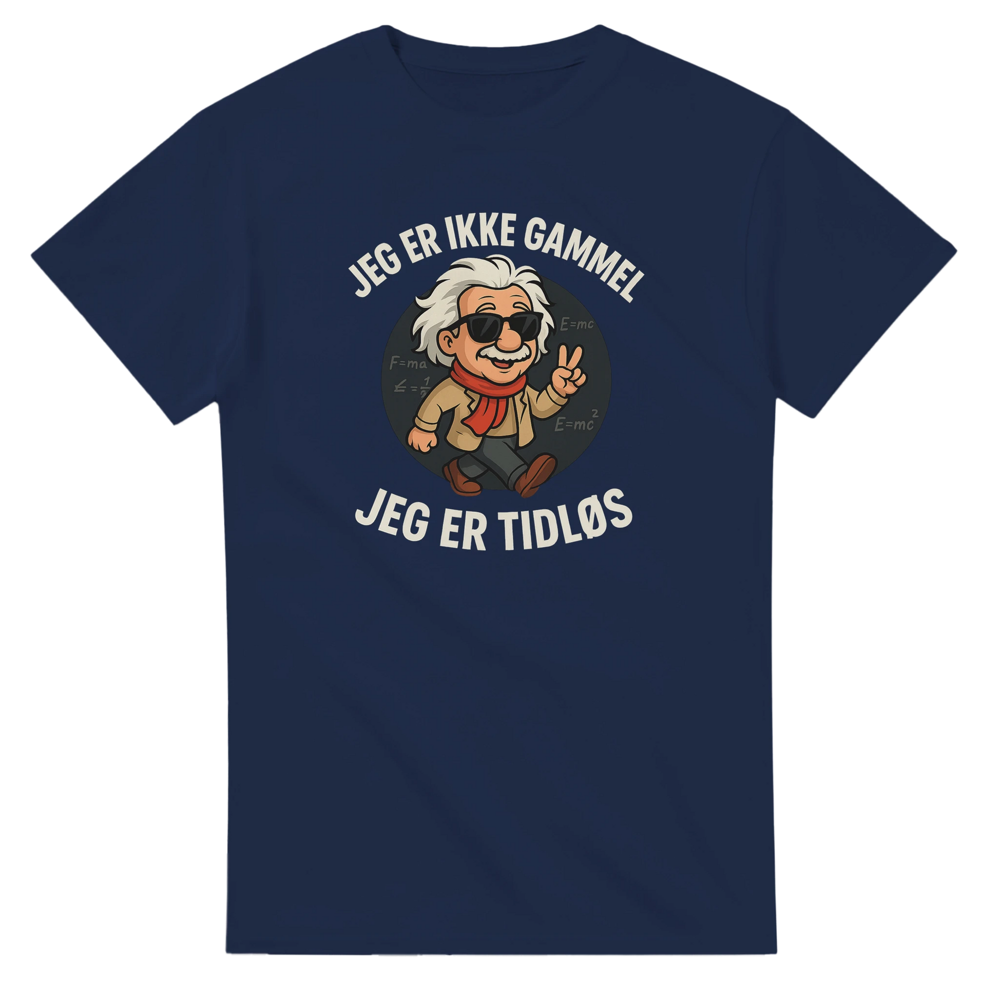 Jeg er tidløs -Morsom Tekstprint - Norsk design