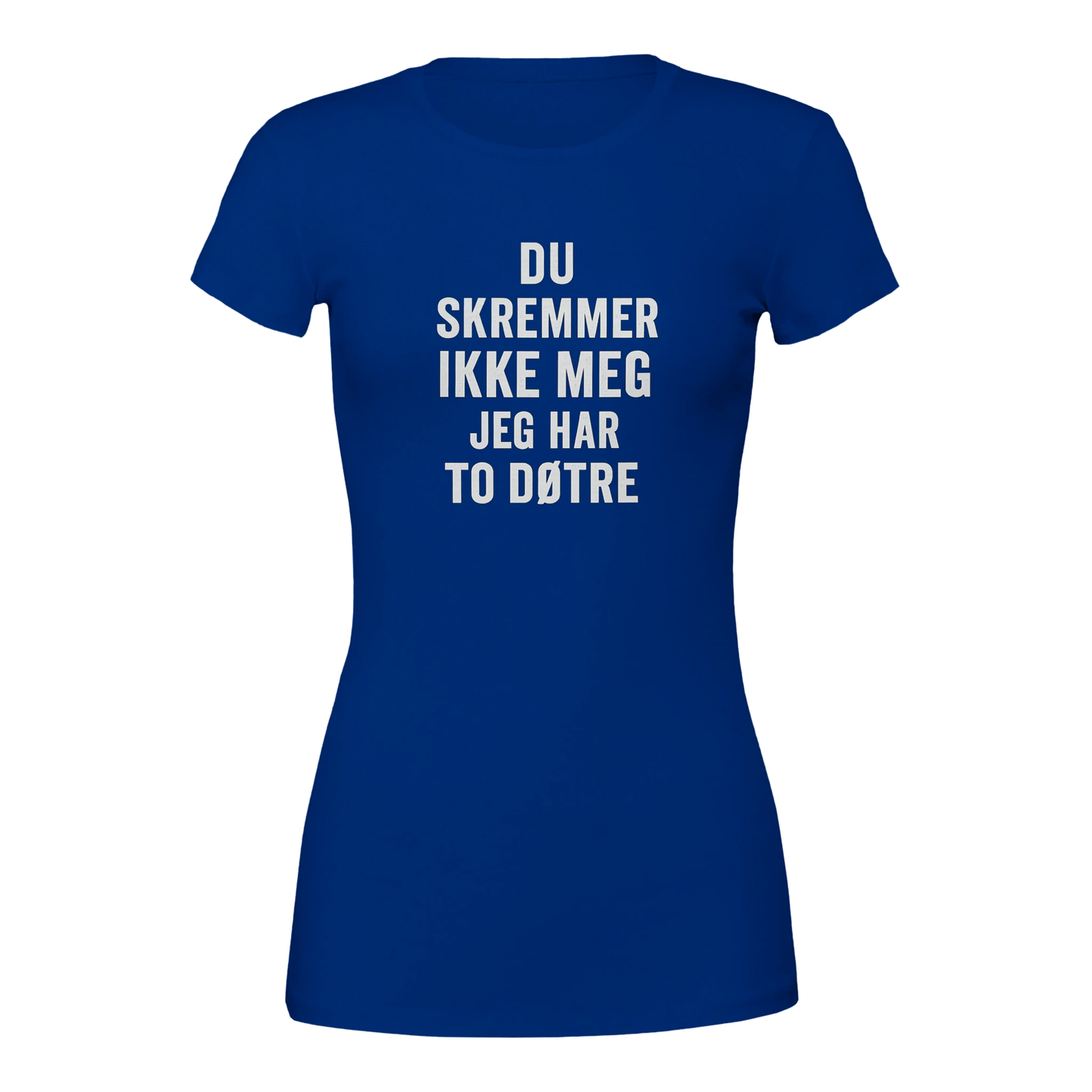 Du Skremmer Ikke Meg -Morsom Tekstprint - Norsk design