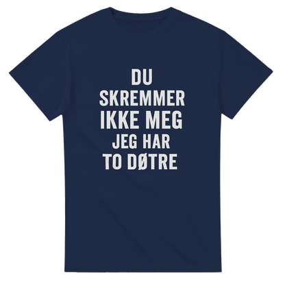 Du Skremmer Ikke Meg -Morsom Tekstprint - Norsk design