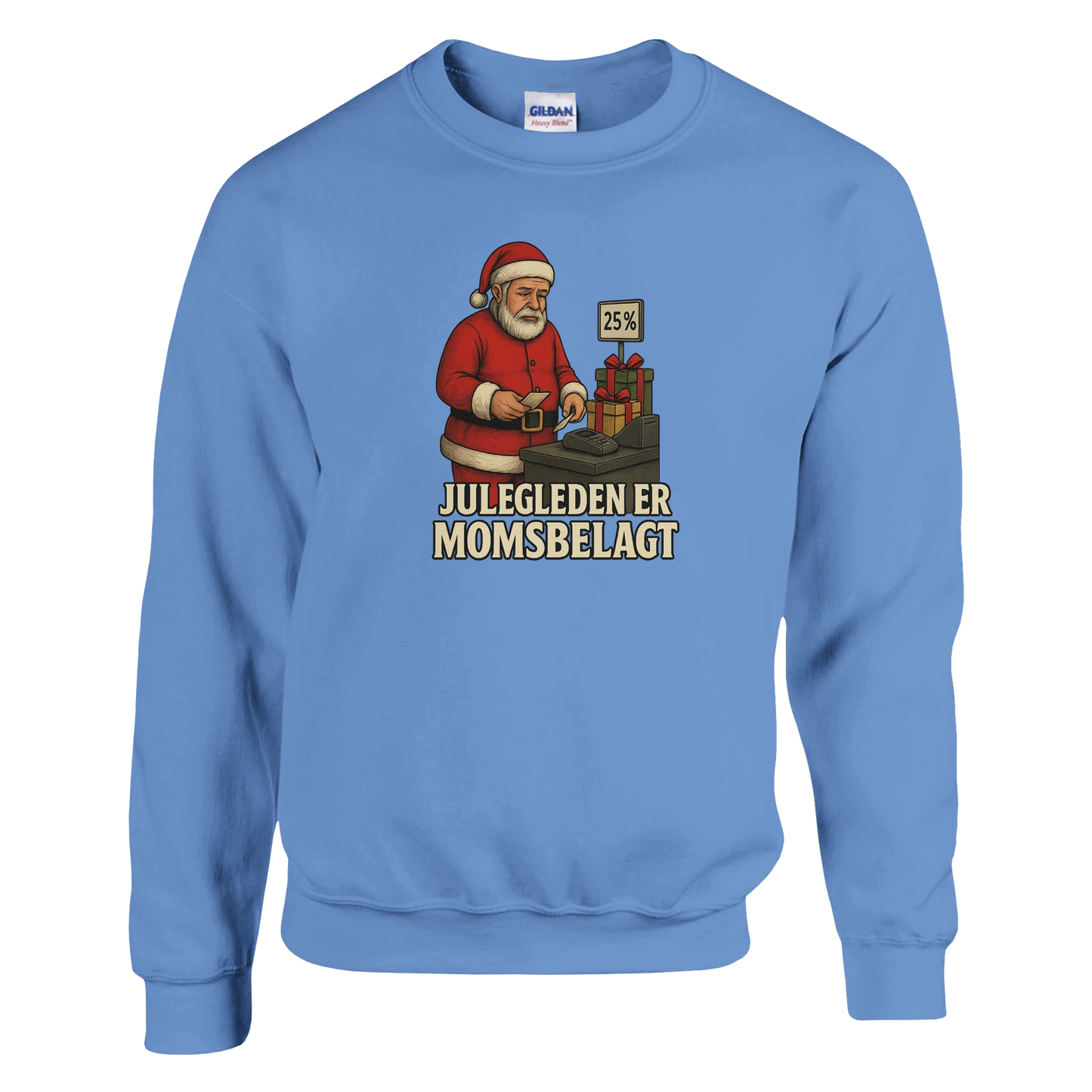 Julegleden er momsbelagt -Morsom Tekstprint - Norsk design