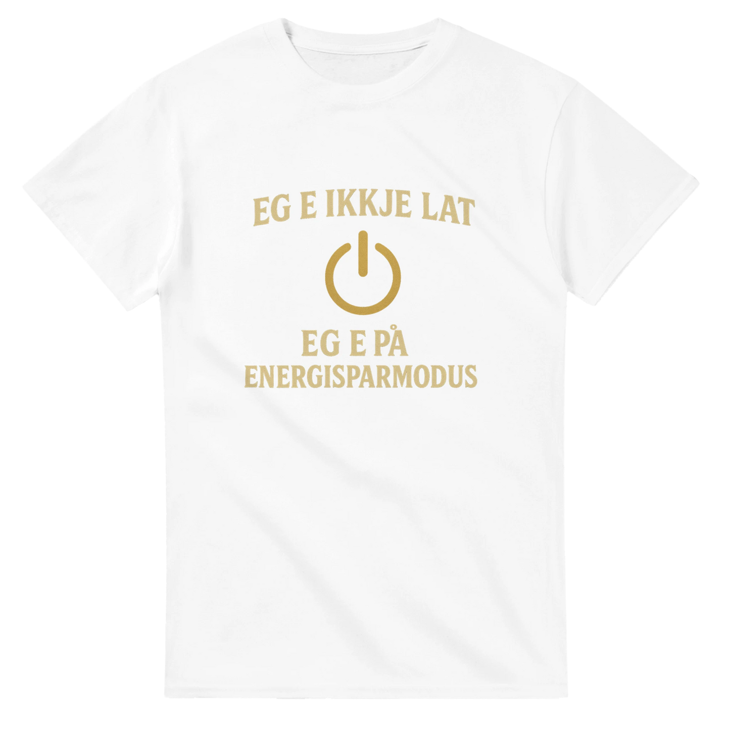Eg e ikkje lat -Morsom Tekstprint - Norsk design