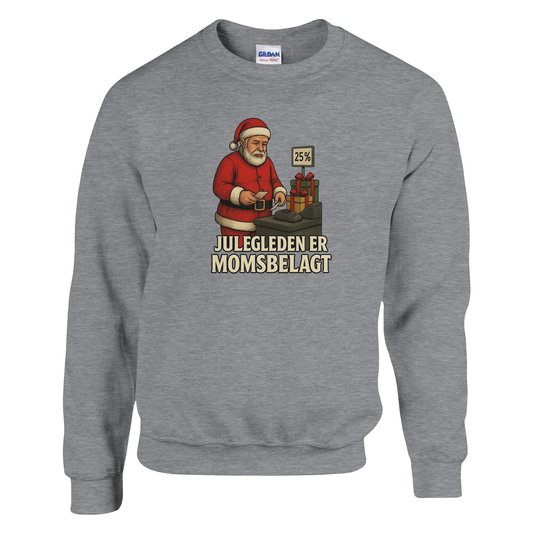 Julegleden er momsbelagt -Morsom Tekstprint - Norsk design