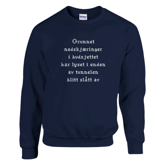 Nedskjæring i budsjettet -Morsom Tekstprint - Norsk design