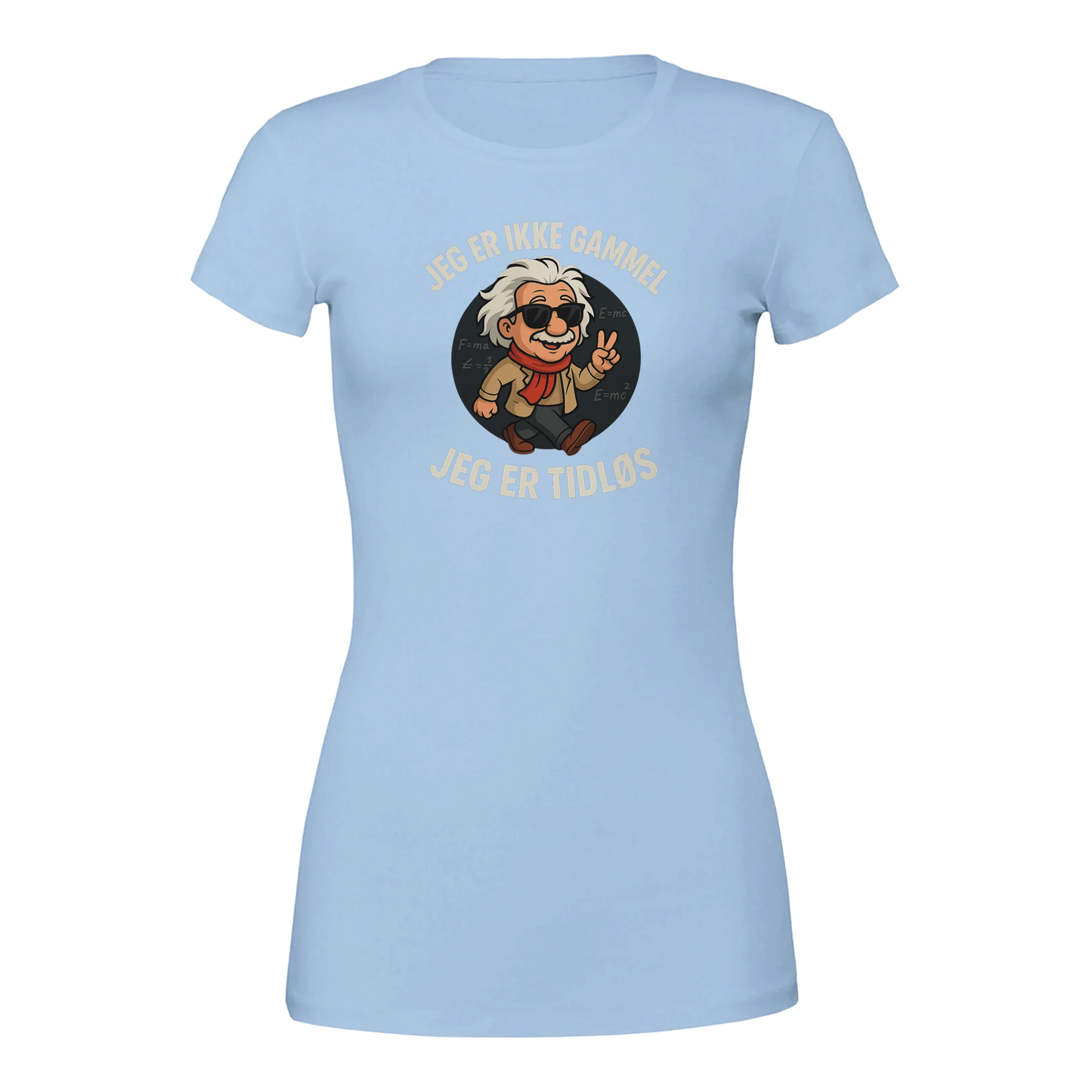 Jeg er tidløs -Morsom Tekstprint - Norsk design