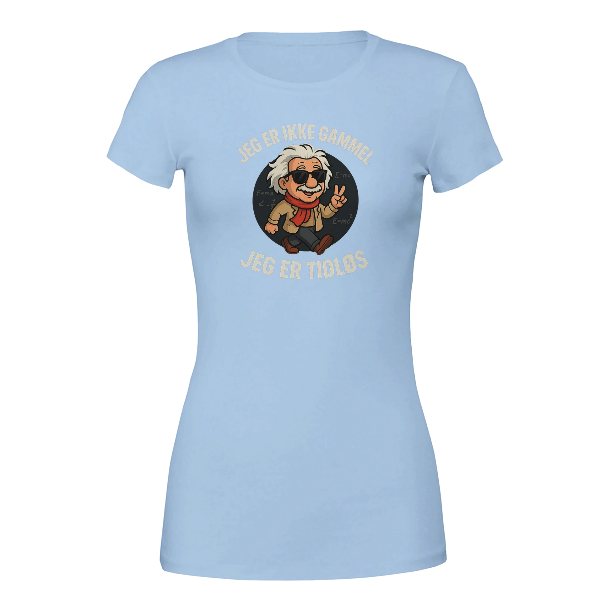 Jeg er tidløs -Morsom Tekstprint - Norsk design