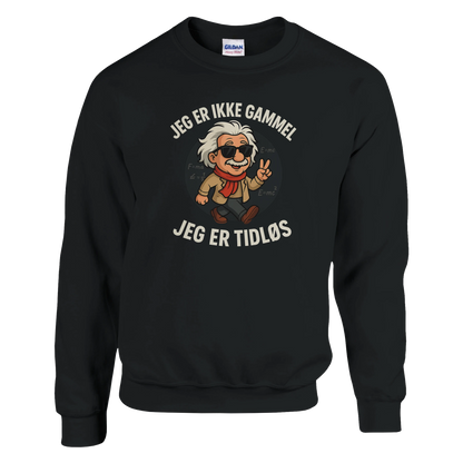 Jeg er tidløs -Morsom Tekstprint - Norsk design