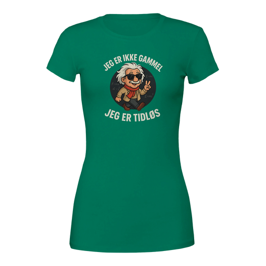 Jeg er tidløs -Morsom Tekstprint - Norsk design