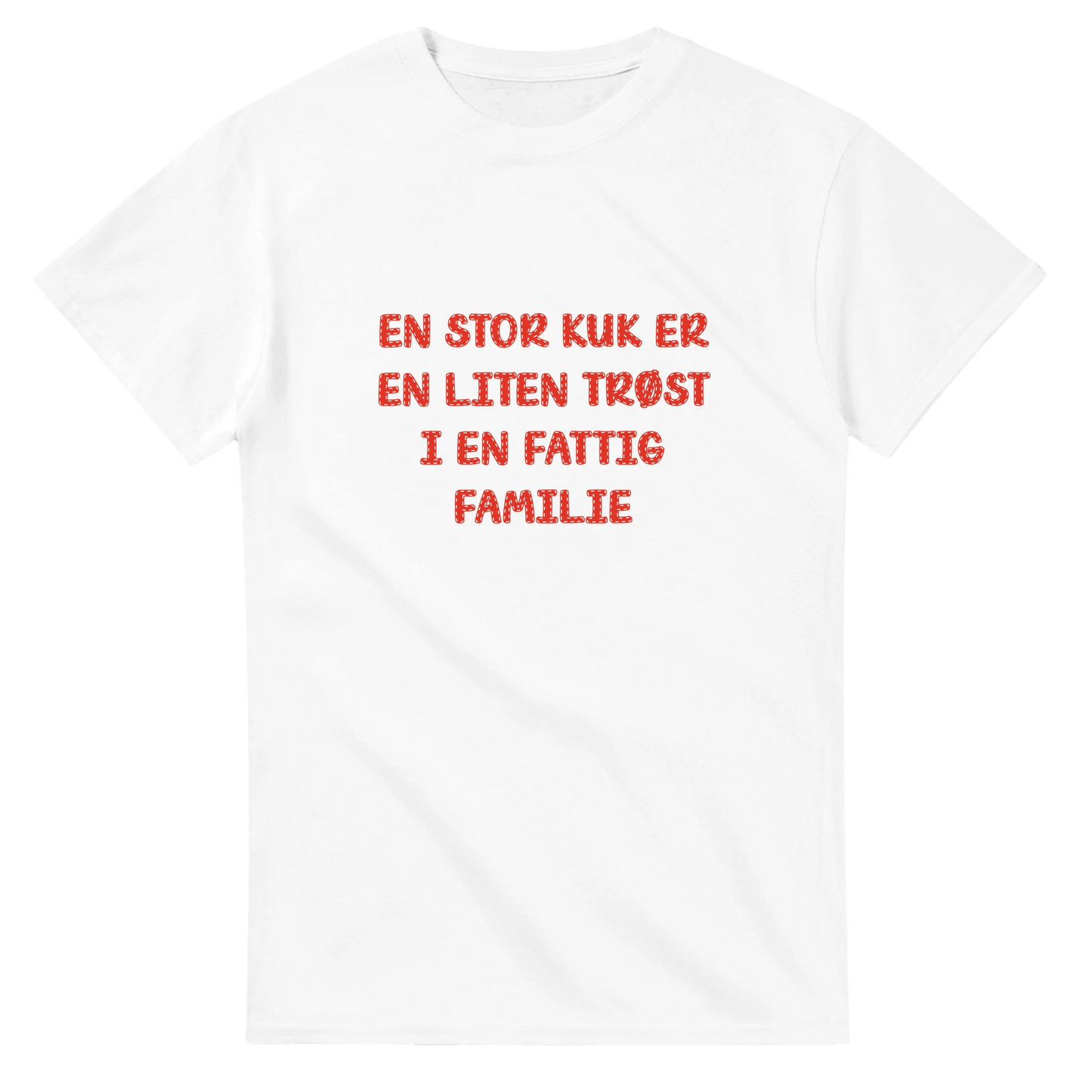 Fattig familie -Morsom Tekstprint - Norsk design