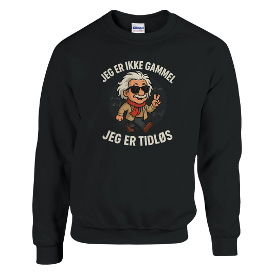 Jeg er tidløs -Morsom Tekstprint - Norsk design