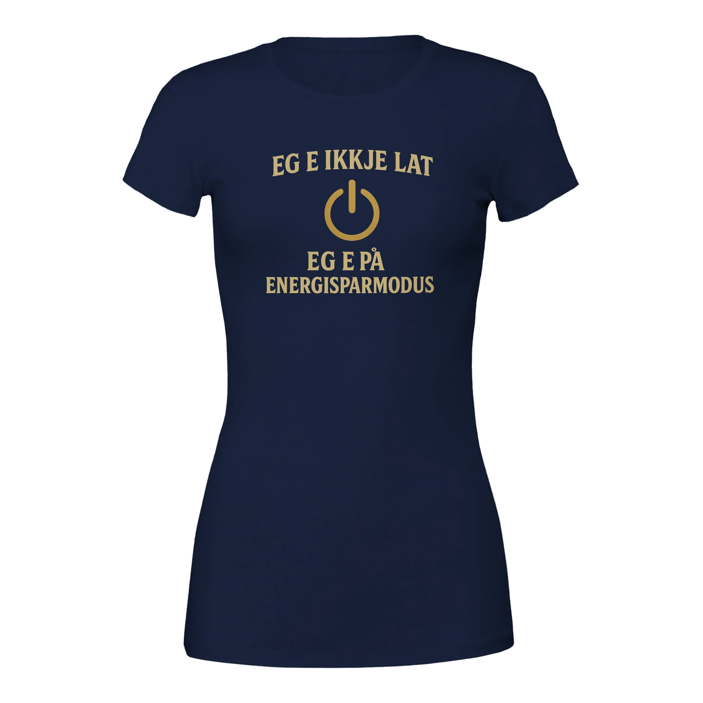 Eg e ikkje lat -Morsom Tekstprint - Norsk design