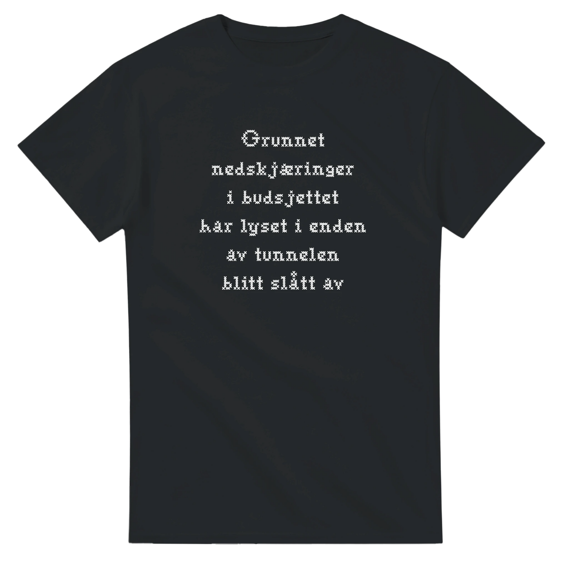 Nedskjæring i budsjettet -Morsom Tekstprint - Norsk design