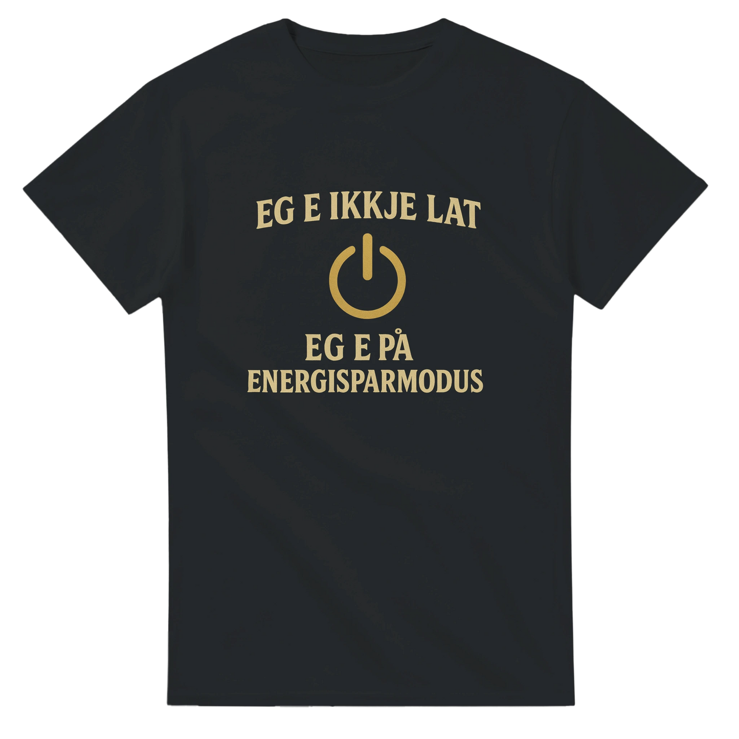 Eg e ikkje lat -Morsom Tekstprint - Norsk design