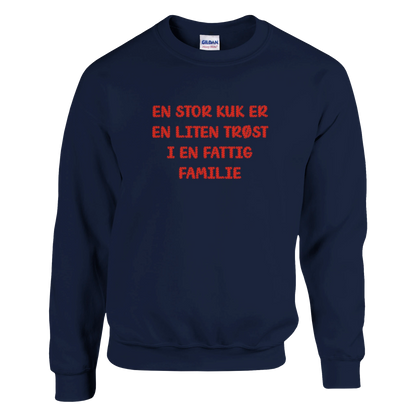 Fattig familie -Morsom Tekstprint - Norsk design