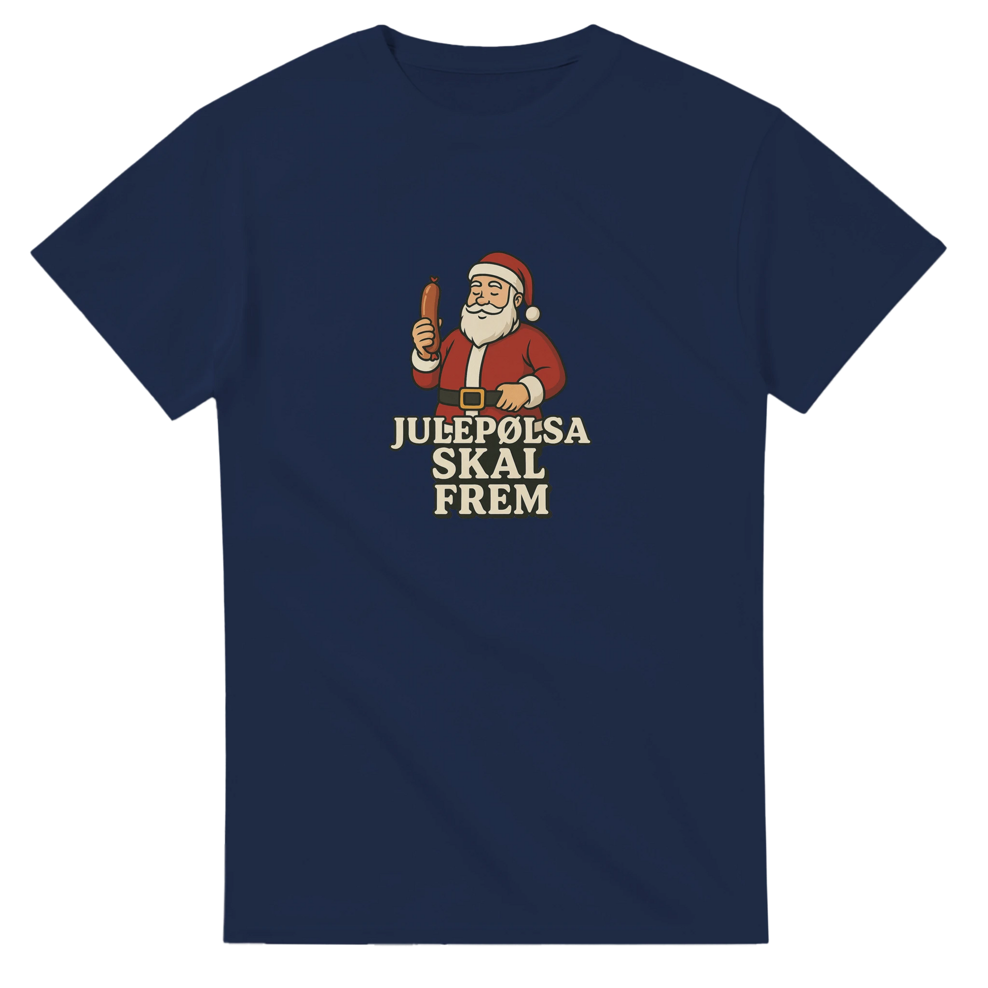 Julepølsa skal frem -Morsom Tekstprint - Norsk design