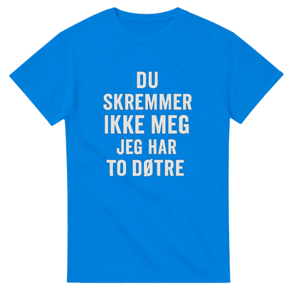 Du Skremmer Ikke Meg -Morsom Tekstprint - Norsk design