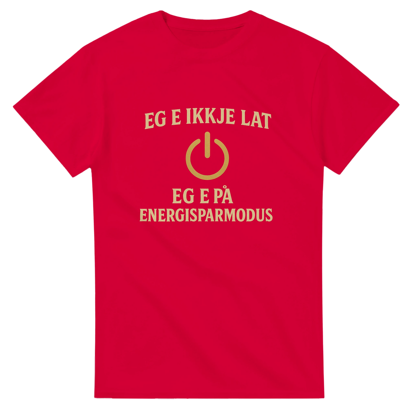 Eg e ikkje lat -Morsom Tekstprint - Norsk design