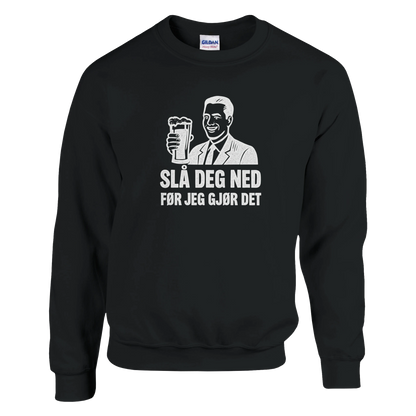 Slå Deg Ned Før Jeg Gjør Det -Morsom Tekstprint - Norsk design