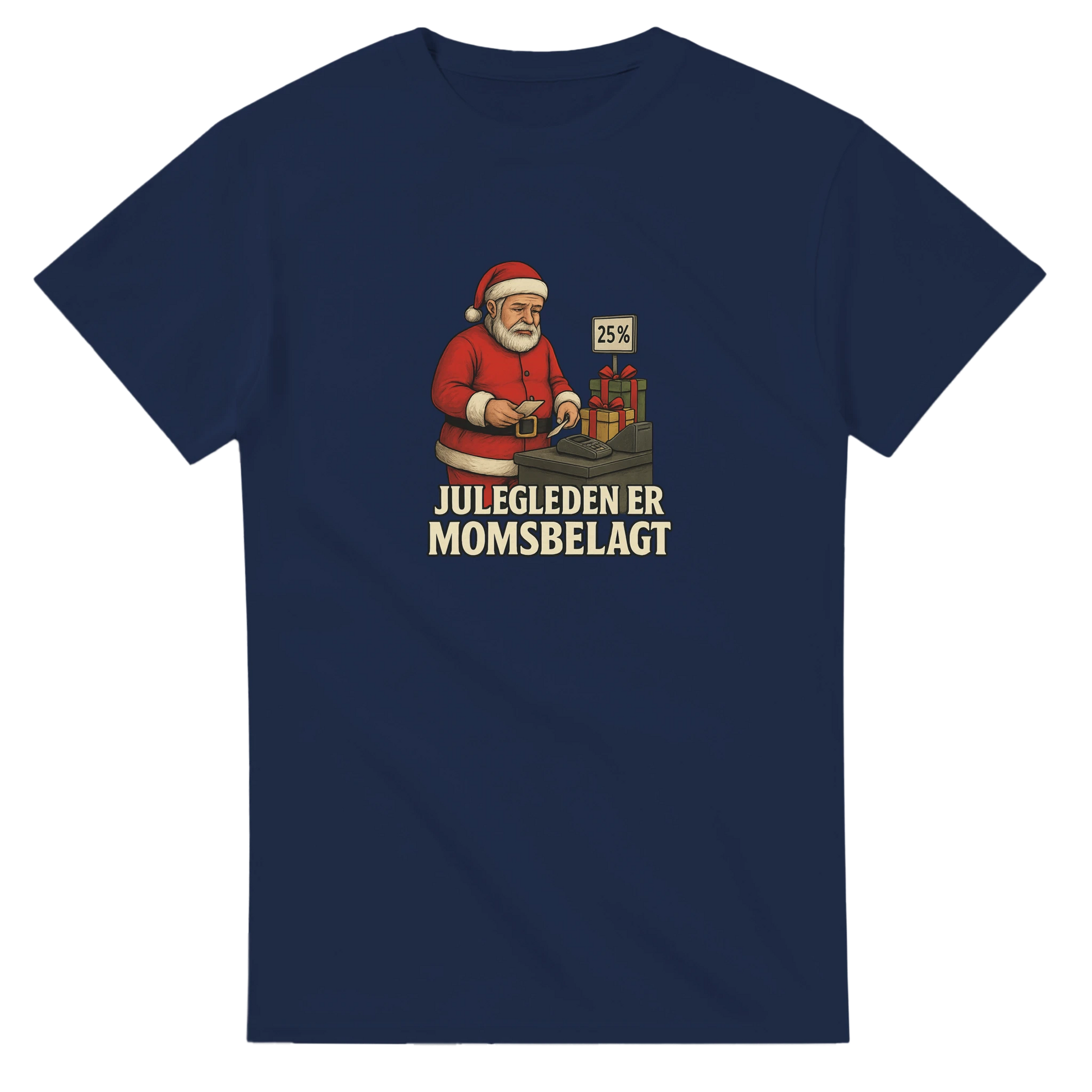 Julegleden er momsbelagt -Morsom Tekstprint - Norsk design