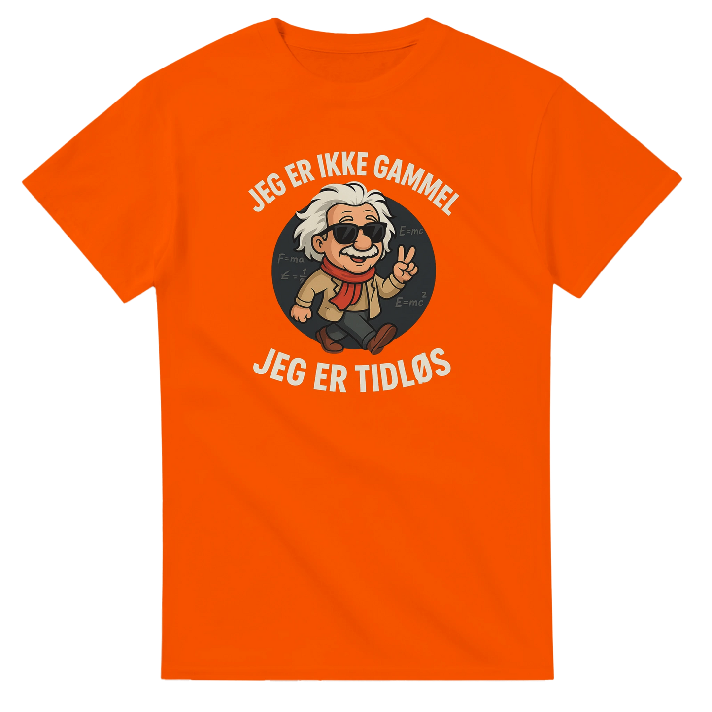 Jeg er tidløs -Morsom Tekstprint - Norsk design