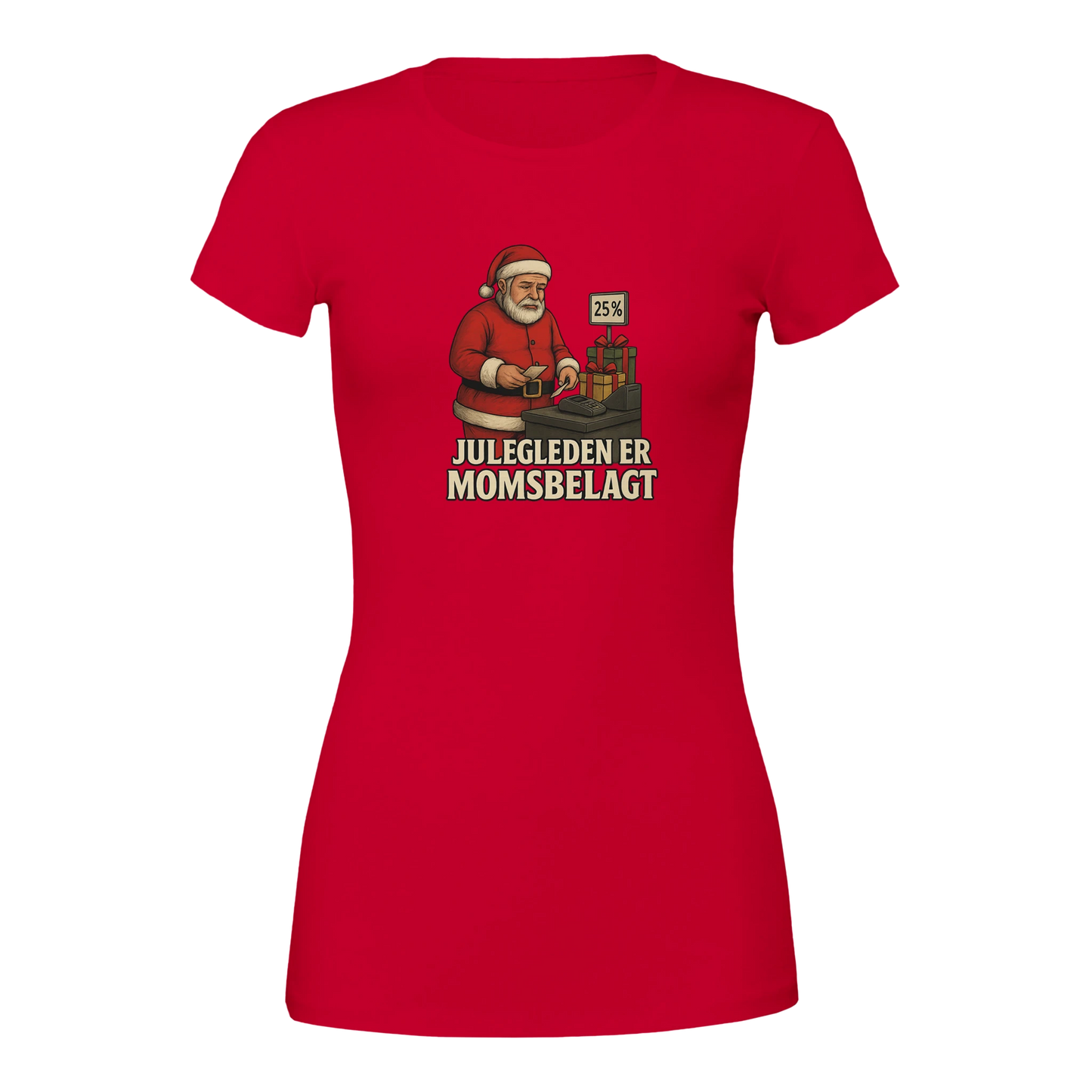 Julegleden er momsbelagt -Morsom Tekstprint - Norsk design