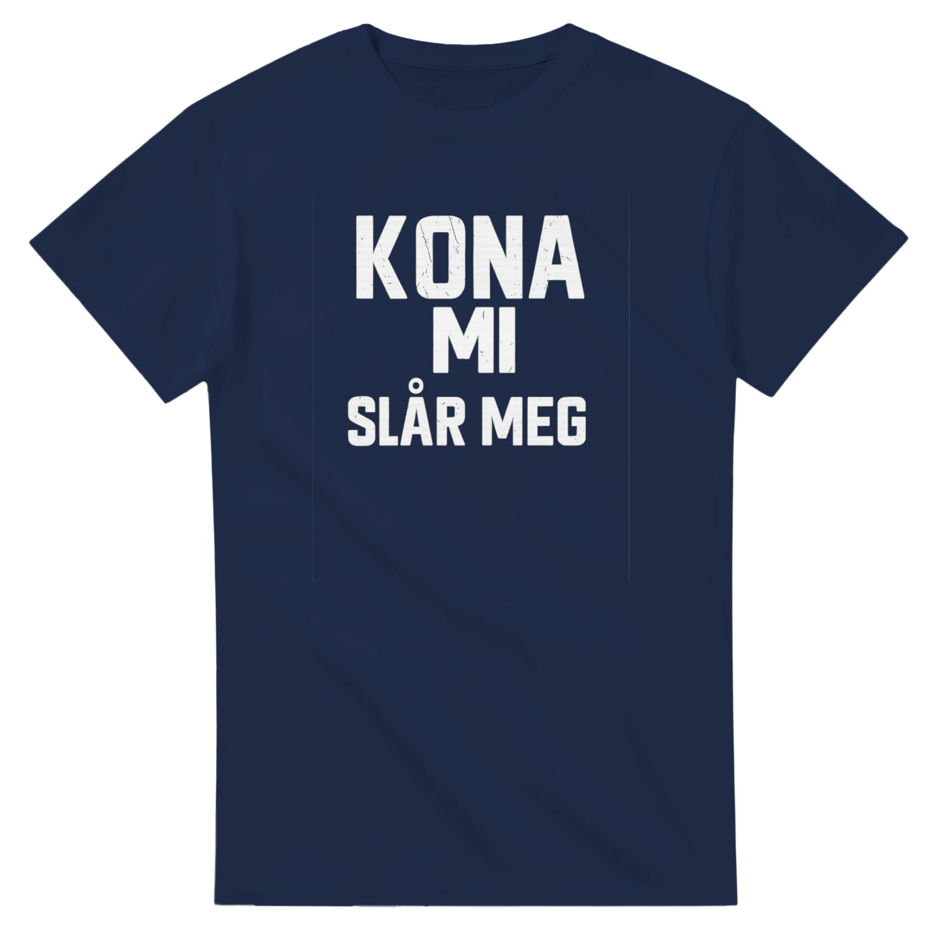 Kona Mi Slår Meg -Morsom Tekstprint - Norsk design
