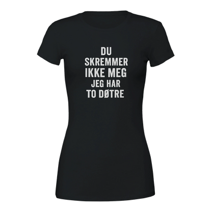 Du Skremmer Ikke Meg -Morsom Tekstprint - Norsk design