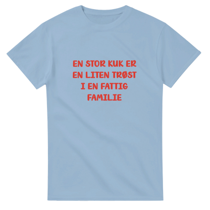 Fattig familie -Morsom Tekstprint - Norsk design
