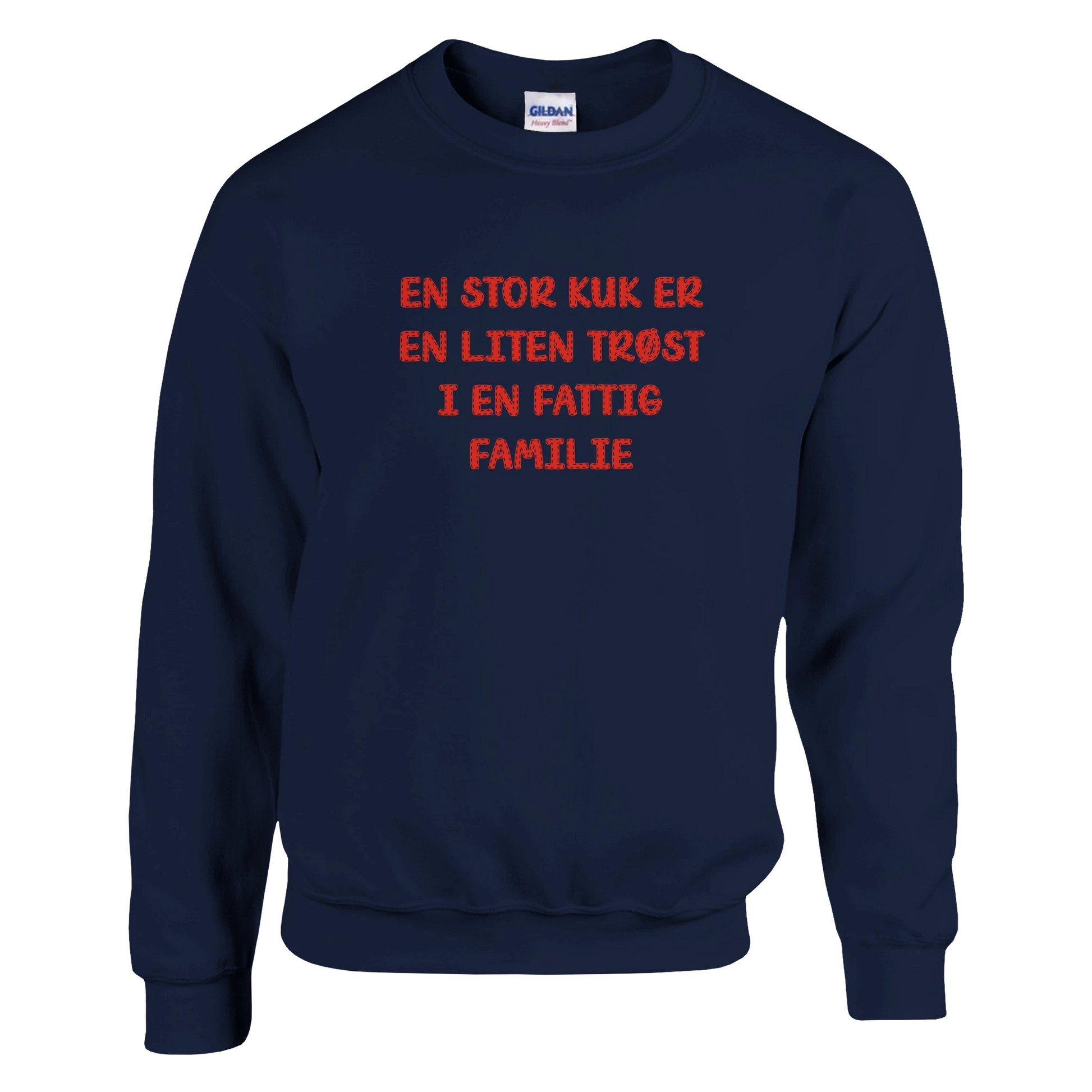 Fattig familie -Morsom Tekstprint - Norsk design