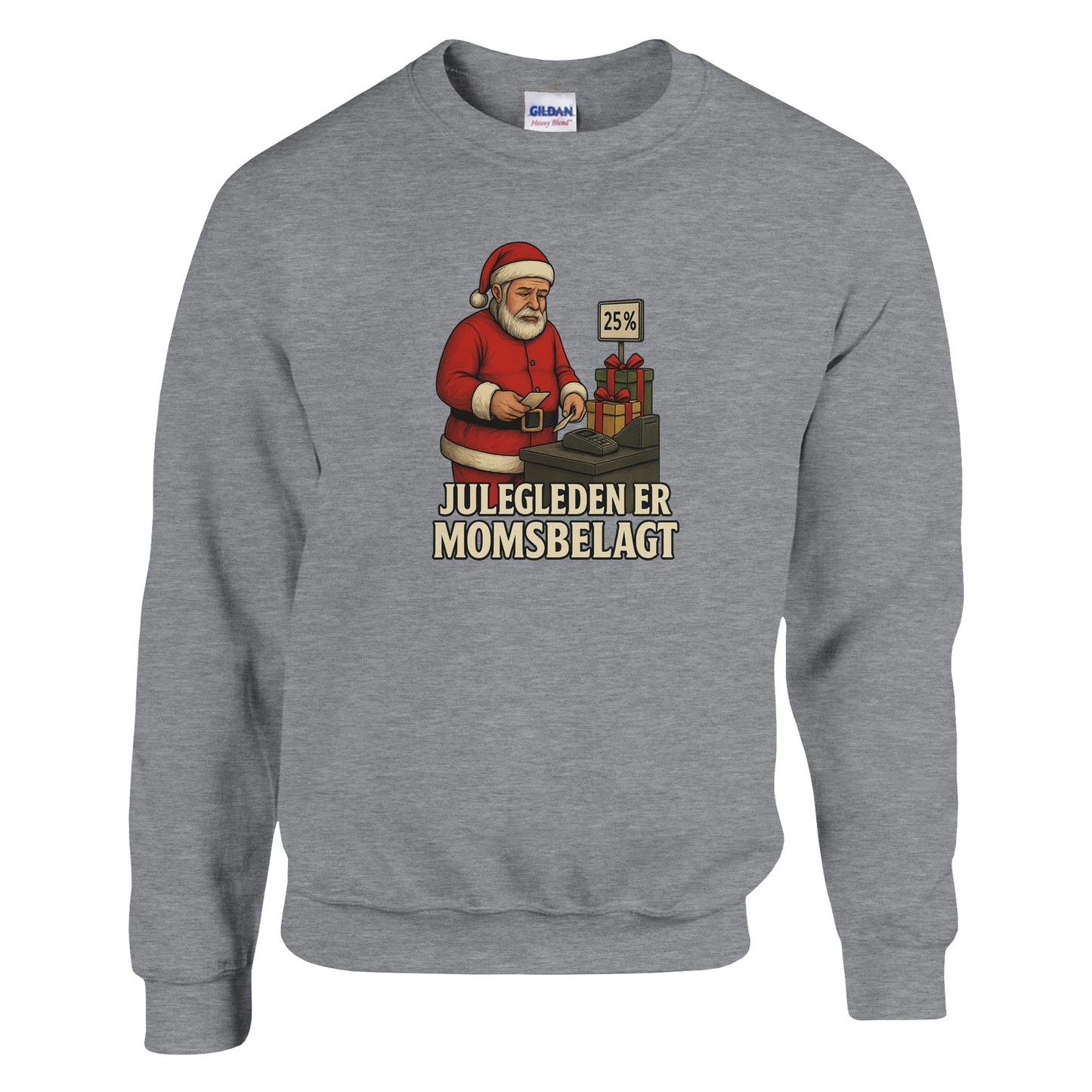 Julegleden er momsbelagt -Morsom Tekstprint - Norsk design