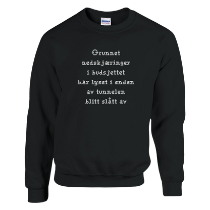 Nedskjæring i budsjettet -Morsom Tekstprint - Norsk design