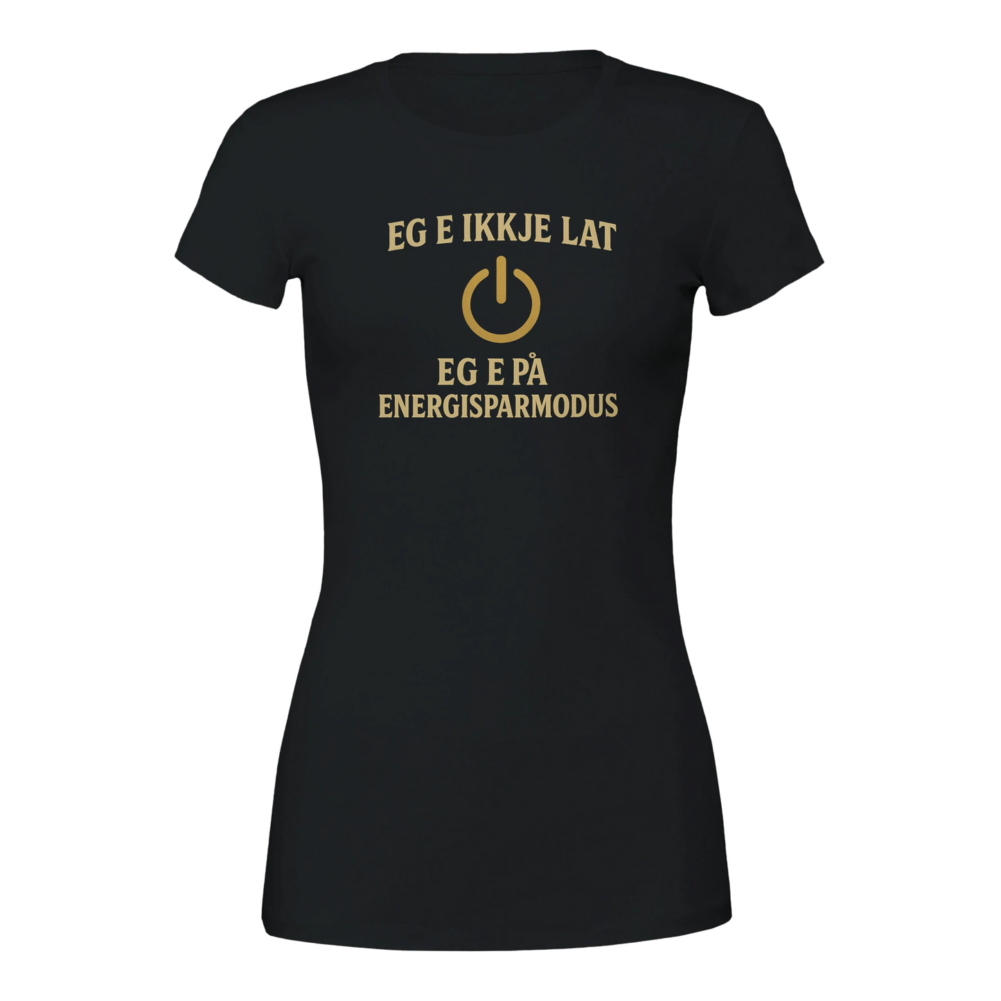 Eg e ikkje lat -Morsom Tekstprint - Norsk design