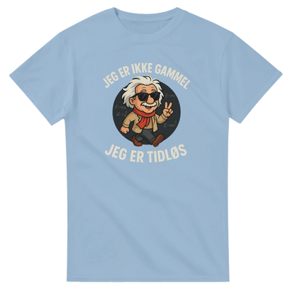 Jeg er tidløs -Morsom Tekstprint - Norsk design