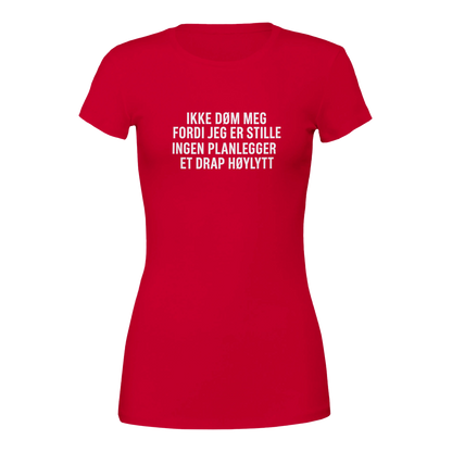 Ikke døm meg -Morsom Tekstprint - Norsk design