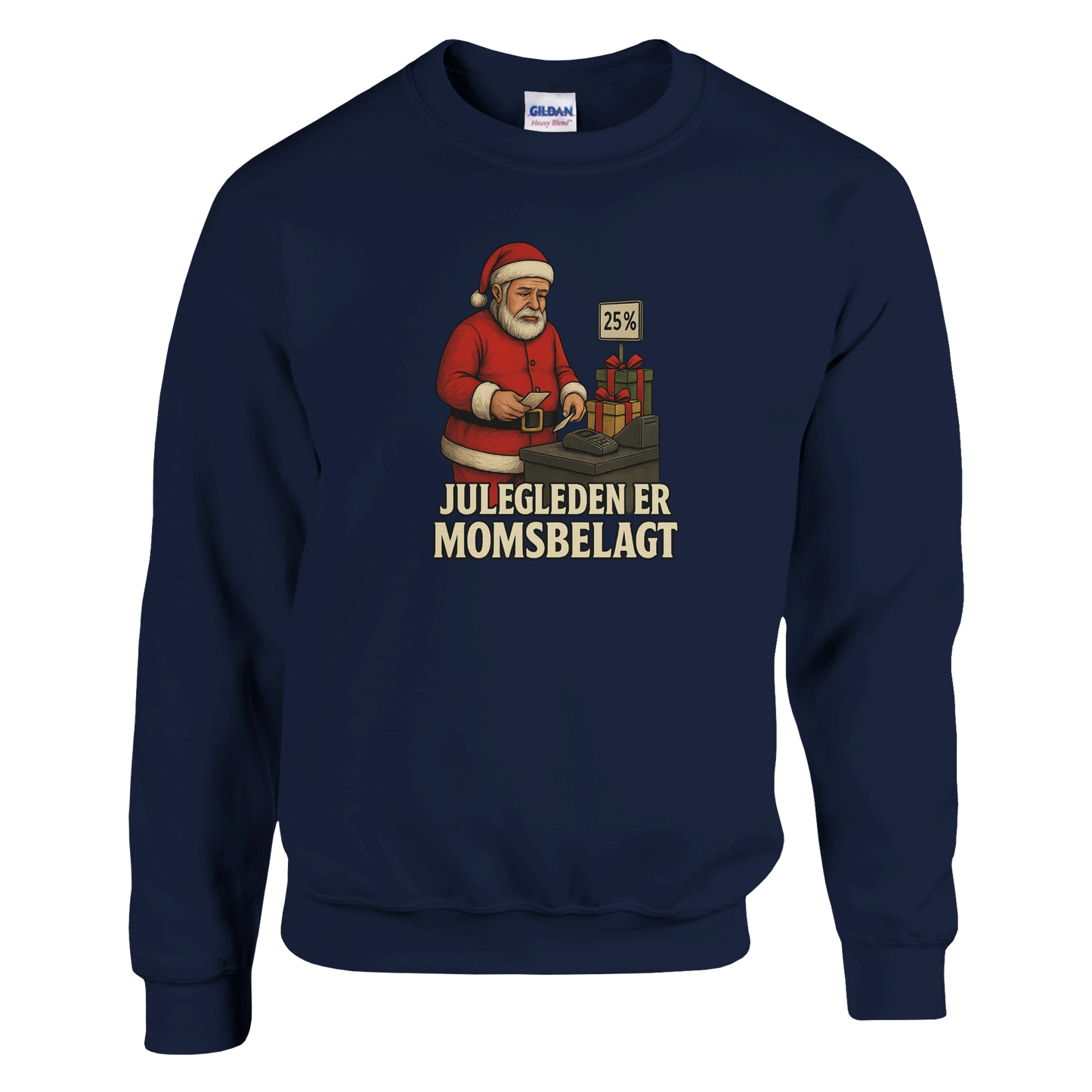 Julegleden er momsbelagt -Morsom Tekstprint - Norsk design